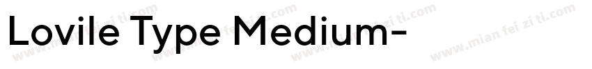 Lovile Type Medium字体转换